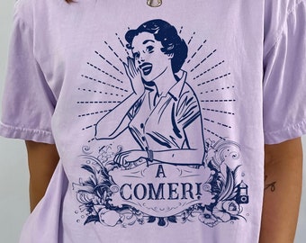 A Comer Latina Mom Shirt: Funny Spanish Vintage Tee