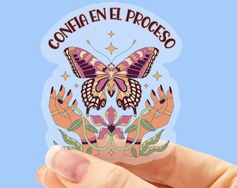 Confia en el proceso stiker, Latina sticker, Latina gift, Spanish sticker, Spanish gift, Calcomania, Pegatina, Regalos en español