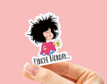 Pinche Monday Sticker, Spanish Sticker, Latin sticker, Pegatina en Español, Calcomania, Mafalda Sticker, Mexican sticker, Kiss-Cut Stickers
