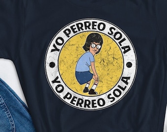 Yo perreo sola shirt, Latina Shirt, Mexican Shirt, Funny Spanish shirt, Dancing shirt, Spanish gift, Bad Bunny shirt, El Conejo Malo