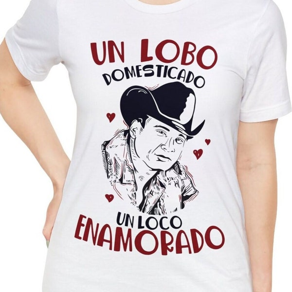 Un lobo domesticado shirt, Loco enamorado shirt, Valentin Elizalde shirt, Dia de San Valentin shirt, Valentin's Shirt, Latina shirt