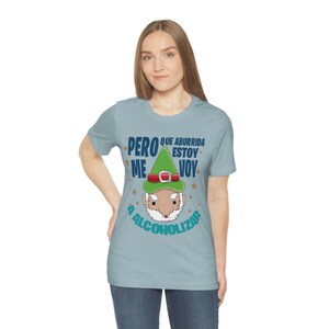 Pero que aburrida estoy shirt, Me voy a alcoholizar shirt, Latina shirt, Regalos en Español, Spanish shirt, Spanish gift, Mexican shirt image 4