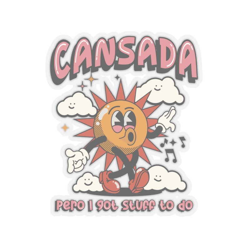 Cansada but I got stuff to do sticker, Latina sticker, Latina gift, Spanish sticker, Funny Spanish sticker, Calcomania en español, Pegatina image 5
