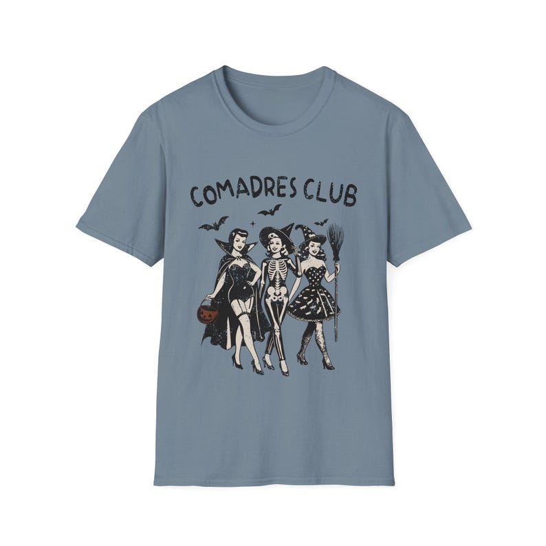 Comadres club, Latina Halloween shirt, Dia de Muertos shirt, Spanish shirt, Spanish gift, Regalos en español, Latina shirt, Latina gift Stone Blue