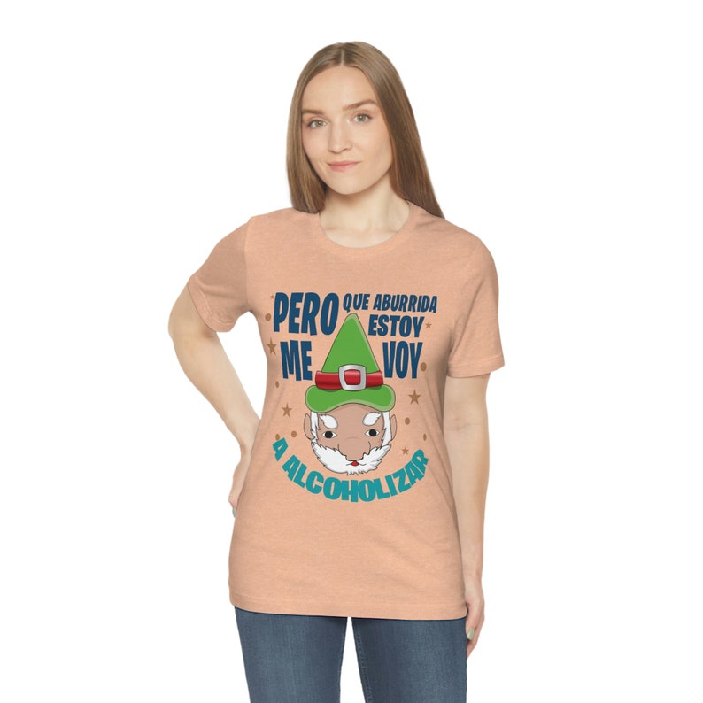 Pero que aburrida estoy shirt, Me voy a alcoholizar shirt, Latina shirt, Regalos en Español, Spanish shirt, Spanish gift, Mexican shirt image 9