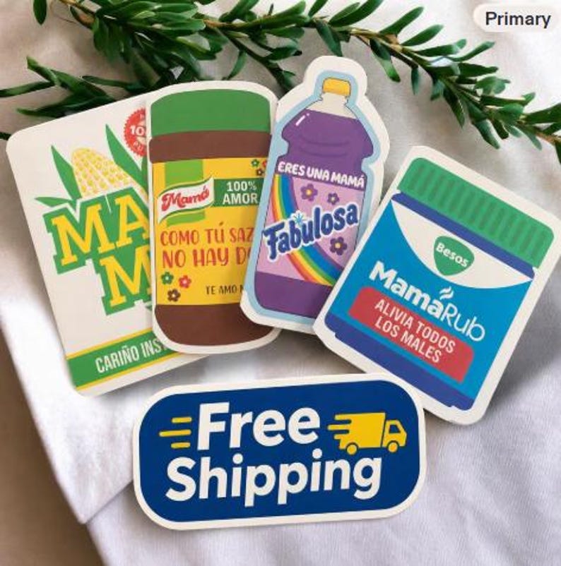May include: A collection of five rectangular and die-cut stickers featuring colorful graphic designs. The stickers display text including Mama, 100% Amor, Eres una mam&aacute; Fabulosa, MamaRub, and Free Shipping with a yellow truck icon on a blue background.