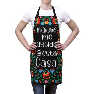 Nadie me ayuda en esta casa mandil, Funny Spanish Apron, Regalos en Español, Regalos Para Mama, Regalos de Navidad, Latina gift image 2