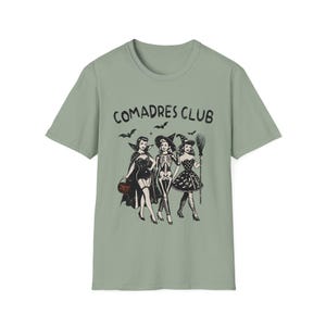 Comadres club, Latina Halloween shirt, Dia de Muertos shirt, Spanish shirt, Spanish gift, Regalos en español, Latina shirt, Latina gift Sage