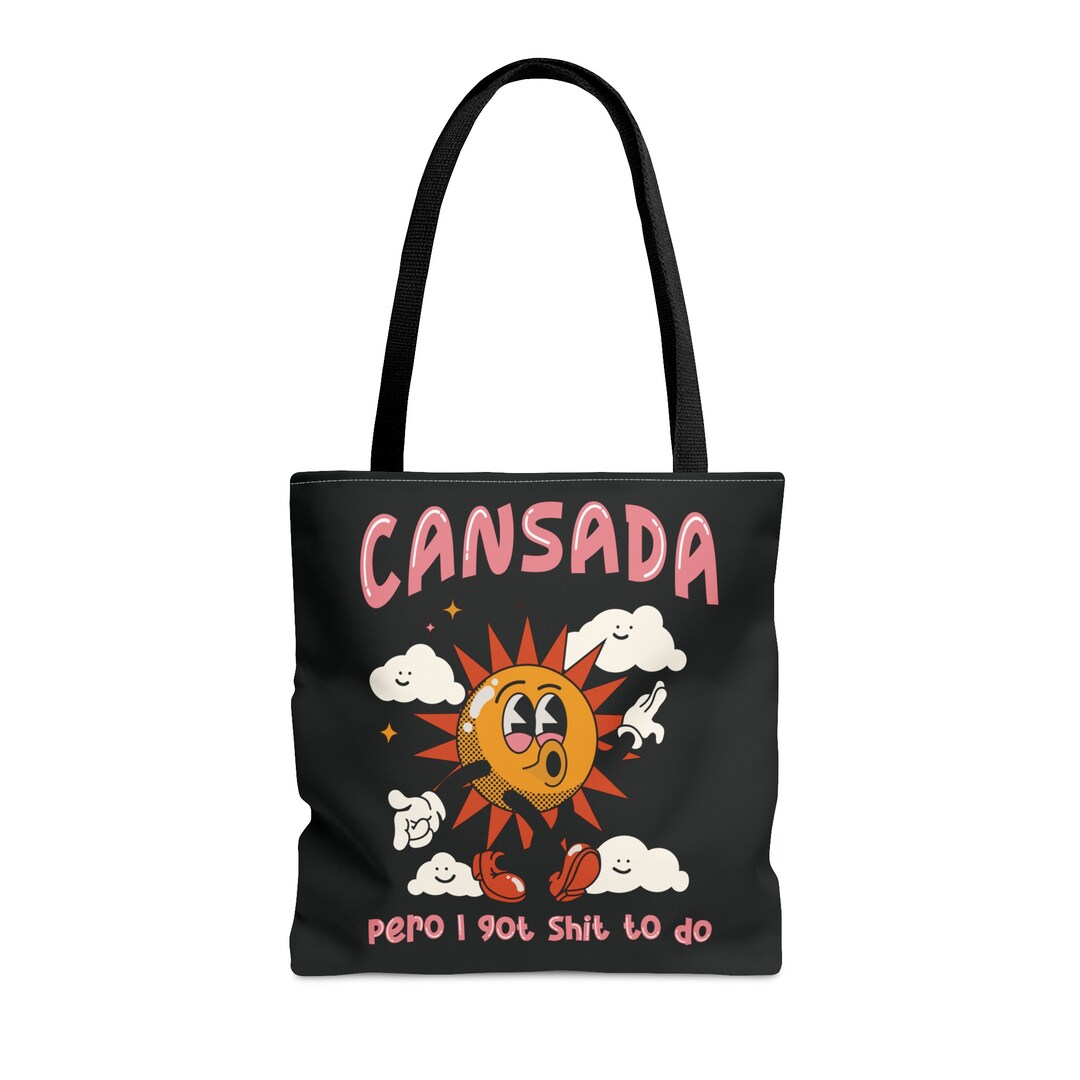 Cansada but I Got Shit to Do Tote Bag, Latina Tote Bag, Mental Health