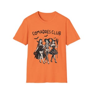 Comadres club, Latina Halloween shirt, Dia de Muertos shirt, Spanish shirt, Spanish gift, Regalos en español, Latina shirt, Latina gift Heather Orange