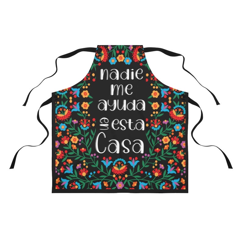 Nadie me ayuda en esta casa mandil, Funny Spanish Apron, Regalos en Español, Regalos Para Mama, Regalos de Navidad, Latina gift image 3