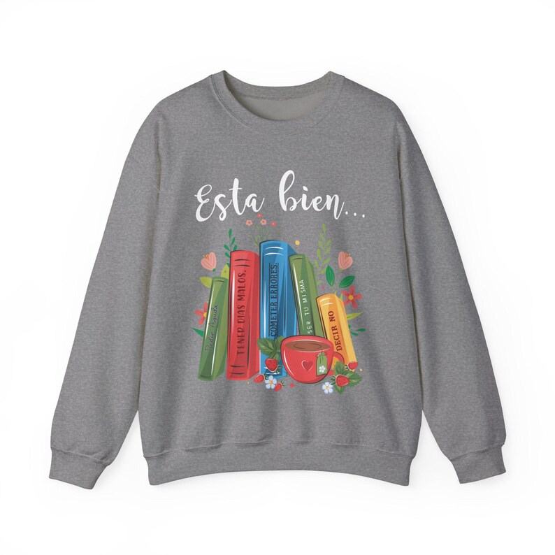 Esta bien sweatshirt, Salud mental sweatshirt, Amor Propio sweatshirt, Latina sweatshirt, Latina present, Regalos en español, spansk sweatshirt bild 7