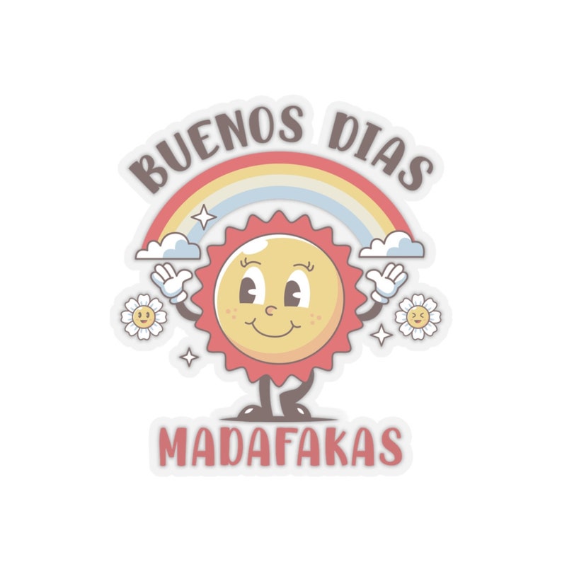 Buenos Dias Madafakas sticker, Spanish sticker, Latina sticker, Latina gift, Regalos en español, Funny Spanish, Mexican sticker, Retro gift afbeelding 7