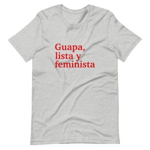 Guapa, Lista Y Feminista Shirt, Feminista Shirt, Latina Shirt, Mexican ...