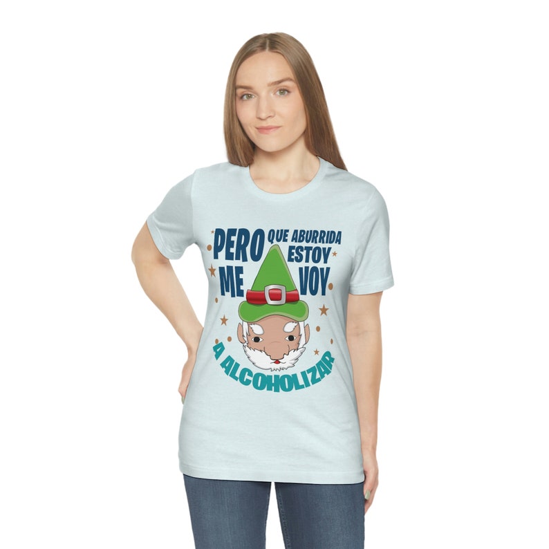 Pero que aburrida estoy shirt, Me voy a alcoholizar shirt, Latina shirt, Regalos en Español, Spanish shirt, Spanish gift, Mexican shirt image 10