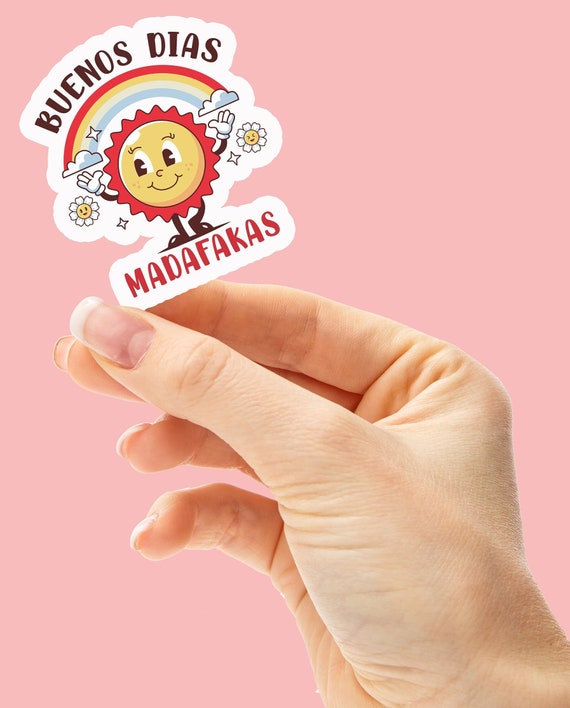 Buenos Dias Madafakas sticker, Spanish sticker, Latina sticker, Latina gift, Regalos en español, Funny Spanish, Mexican sticker, Retro gift