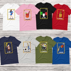 Loteria Mexicana shirt, El Borracho shirt, La borracha shirt, La caguama shirt, Michelada shirt, El Rey shirt, Regalos en Español, Mexican