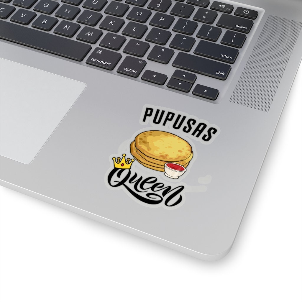 Pupusas Queen Stickers, Latina Stickers, Salvadorian Sticker, Pupusas ...