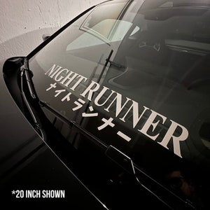Sticker pour fenêtre NIGHT RUNNER, bannière JDM inspiré du Japon Sticker voiture en vinyle Cadeaux pour un gars de la voiture image 4