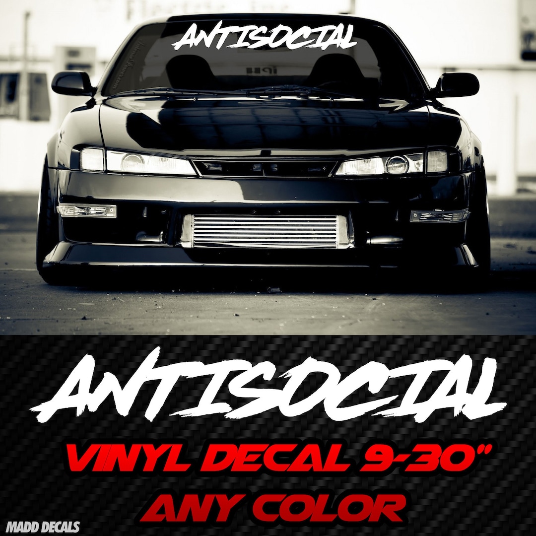 Antisocial Banner Windshield Decal Sticker JDM Import Tuner Etsy