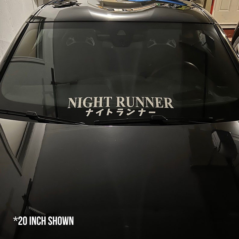 Sticker pour fenêtre NIGHT RUNNER, bannière JDM inspiré du Japon Sticker voiture en vinyle Cadeaux pour un gars de la voiture image 6