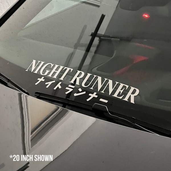 Sticker pour fenêtre NIGHT RUNNER, bannière JDM inspiré du Japon | Sticker voiture en vinyle | Cadeaux pour un gars de la voiture