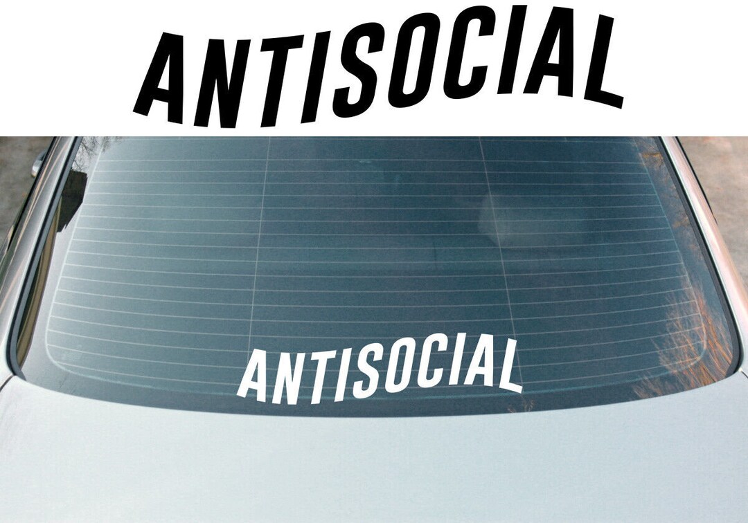 ANTISOCIAL Wavy Text Windshield Banner Decal Sticker Vinyl Die Cut Etsy
