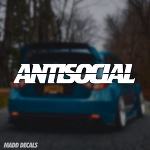 ANTISEOCIAL Auto Aufkleber Aufkleber Windschutzscheibe Banner | Vinyl sterben geschnitten Auto Fenster Aufkleber Anti Social JDM Auto Aufkleber