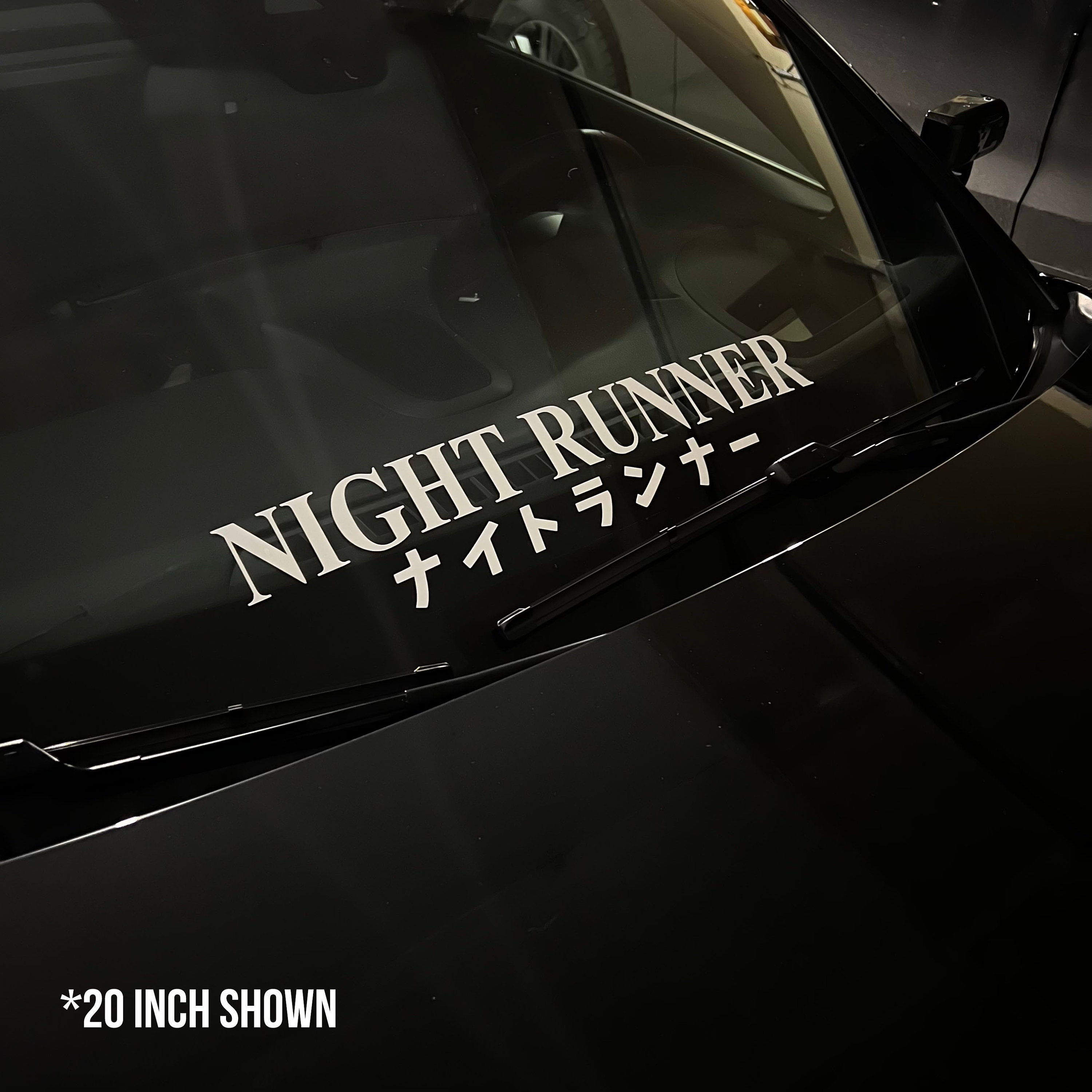NIGHT RUNNER Decal Banner Windshield Window Sticker JDM Japan