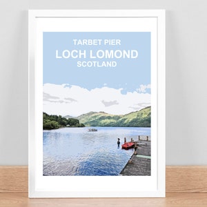 Loch Lomond Scotland  art print, travel Poster, Picture, Home wall decor. Hand signed Tarbet Pier Scottish Birthday Wedding Anniversary gift