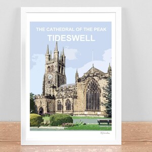 Tideswell Derbyshire, Peak District art print, travel Poster, Picture, Wall decor. Framed Birthday Wedding Anniversary gift