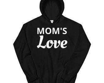 Sudadera unisex con capucha "Amor de mamá"