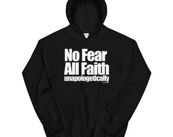 ConversTees No Fear All Glaube Unapologietetisch Unisex Hoodie