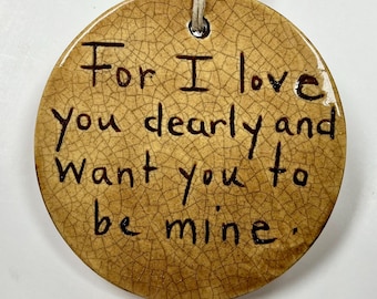 Smith Redware - Handcrafted Valentine's Day Ornament, Folk Art, USA Made, Crackle, Slip Decorated, Be Mine, Spring, In love, I love you