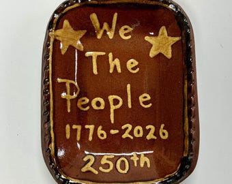 Smith Redware - Handmade Plate - Folk Art, Hand Painted, USA Made, Crackle, Slip, PRIM, Rectangle, We the People, 250th, 1776, 2026, Stars