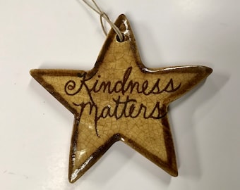 Smith Redware - Handcrafted Ornament, Folk Art, USA Made, Crackle Glaze, Kindness matters