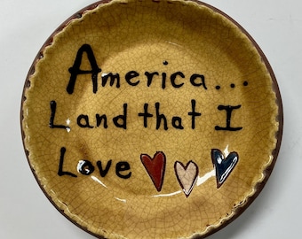 Smith Redware - Handcrafted Slab Plate - Folk Art, Made in USA, Primitive, America, Patriotic, 250th, Pennsylvania, America land that I love