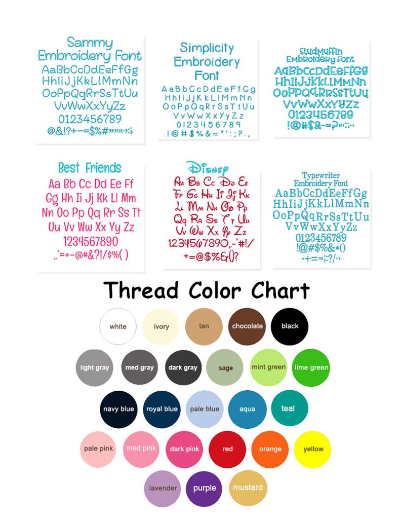 Thread color chart with various options including white, ivory, tan, chocolate, black, light gray, med gray, dark gray, sage, mint green, lime green, navy blue, royal blue, pale blue, aqua, teal, pale pink, med pink, dark pink, red, orange, yellow, lavender, purple, and mustard. Also, there are font options: Sammy, Simplicity, Studmuffin, Best Friends, Disney, and Typewriter.