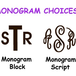 Two examples of monogram styles, 'Monogram Block' and 'Monogram Script.' The block style shows the letters 'STR' in a block font with the middle letter 'T' taller than the other letters. The script style shows the letters 'STR' in a cursive font with the letters intertwined.