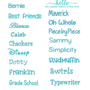 May include: A collection of words and phrases in a teal script font, including "Animation," "Best Friends," "Disney," and "Grade School." The word "hello" is also present, with the note "No capital letters in this font."
