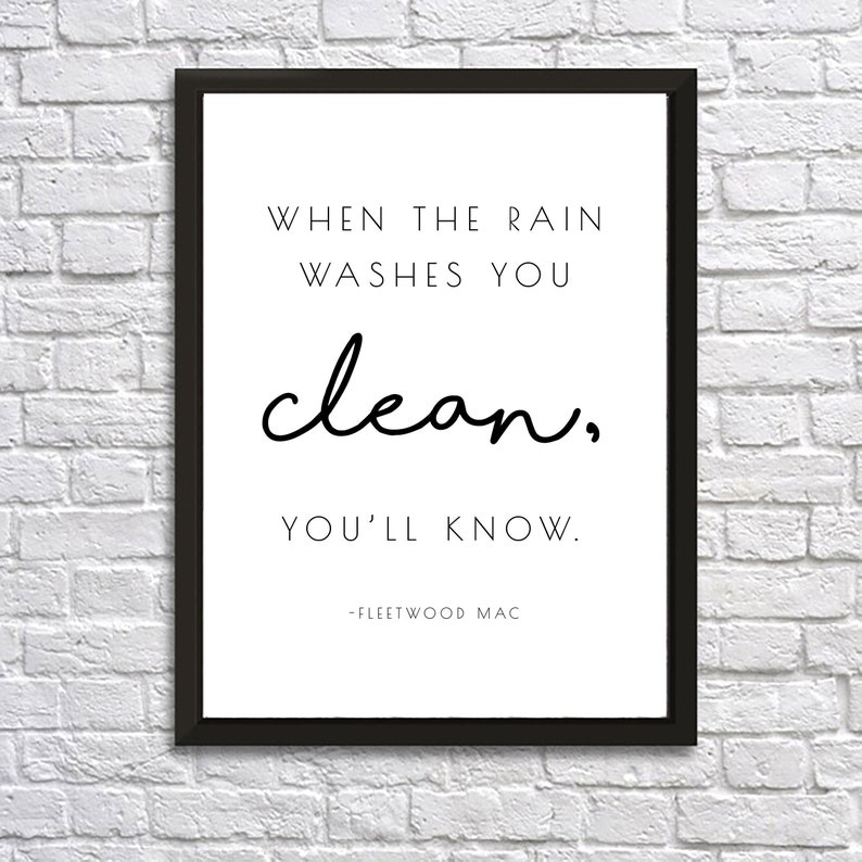 Fleetwood Mac when the Rain Washes You Clean, You'll Know Poster
