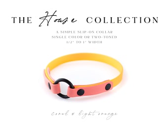 The HOUSE Collection - A slip-on identification collar
