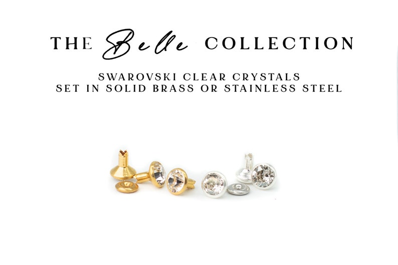 May include: The Belle Collection: Swarovski clear crystals set in solid brass or stainless steel.  Gold and silver-toned metal settings showcase sparkling clear crystals.  Each setting features a small, round crystal. The image shows two pairs of these crystal embellishments, one gold and one silver.