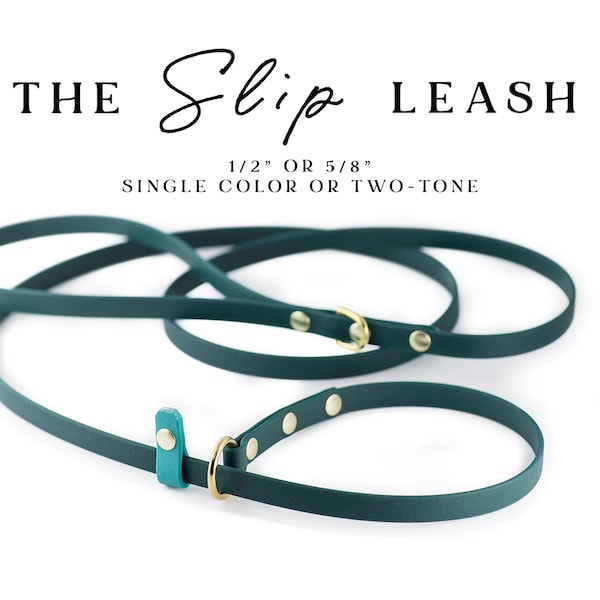 The SLIP Leash (1/2" or 5/8") - Waterproof Biothane