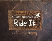 If the Broom Fits Ride It Sign – 6x4 Funny Witch Decor – Halloween Wall Art – Copper Wire Broom Sign – Reclaimed Wood Witchcore Gift