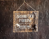 Broomstick Parking Sign - Reclaimed Wood Witch Decor with Copper Broom