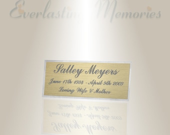 Puede incluir: Una placa dorada con borde plateado, grabada con el nombre "Salley Meyers", las fechas "June 17th 1954 - April 9th 2003", y las palabras "Loving Wife & Mother".