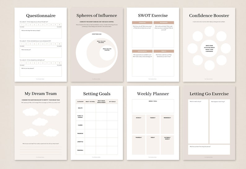 May include: A printable worksheet set with a beige background and black text. The worksheets include titles such as "Questionnaire", "Spheres of Influence", "SWOT Exercise", "Confidence Booster", "My Dream Team", "Setting Goals", "Weekly Planner", and "Letting Go Exercise".