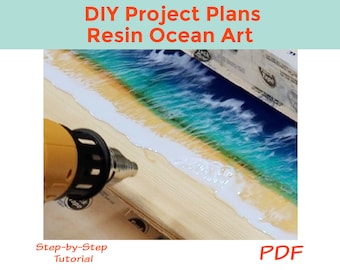 Resin Ocean Art on Wood DIY Plans - Instant Download PDF