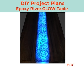 Easy Glow Epoxy River Table DIY Plans - Instant PDF